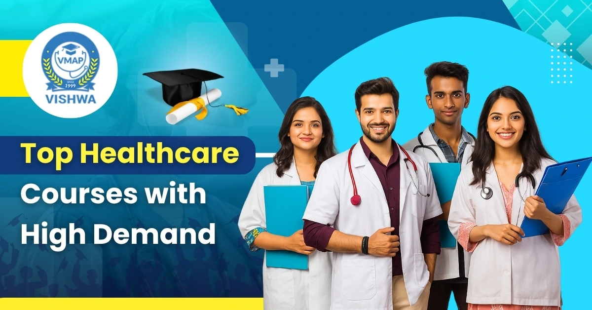 Top Healthcare Courses with High Demand: Know the Eligibility