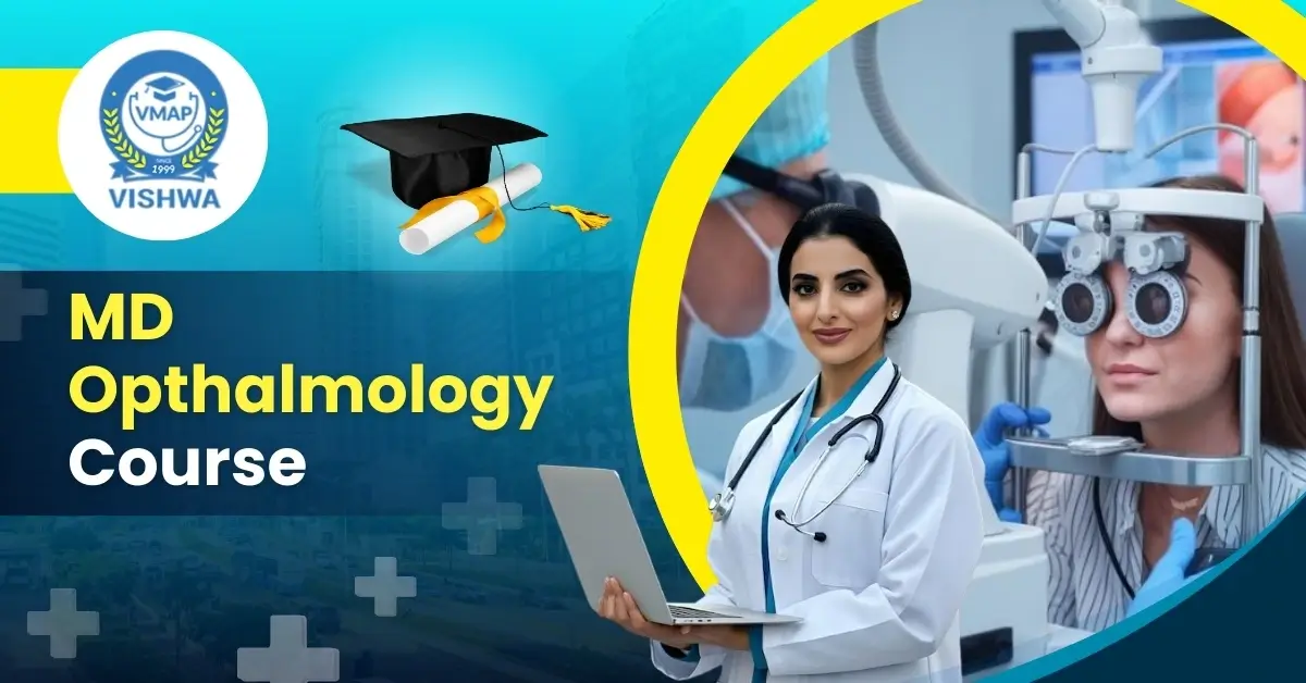 MD Ophthalmology Course – Know the Eligibility