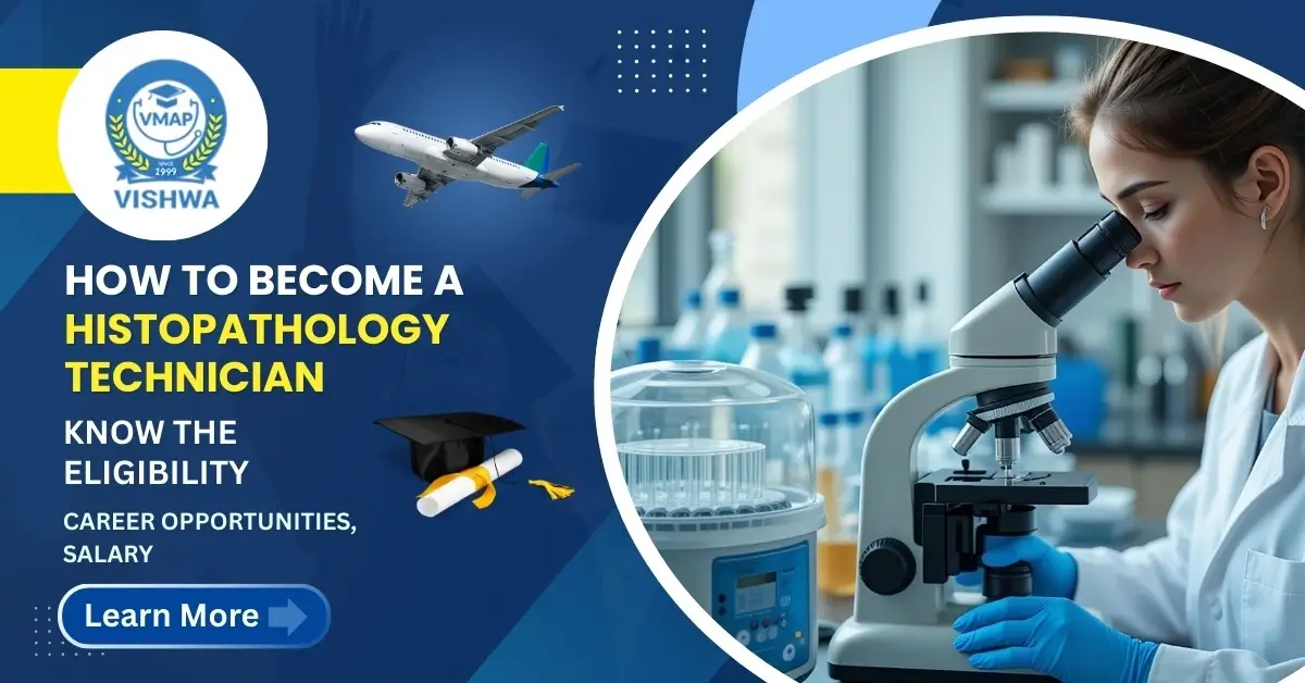 How to Become a Histopathology Technician