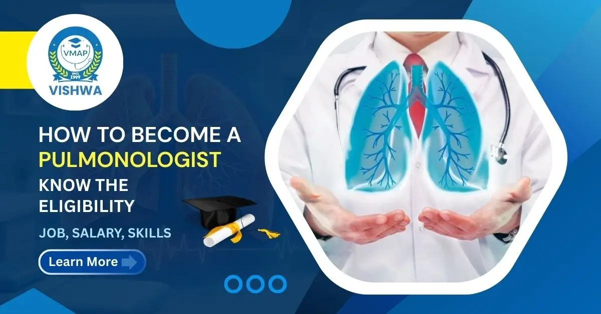 How to Become a Pulmonologist: Know the Eligibility