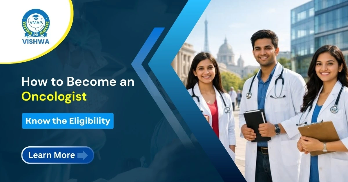How to Become an Oncologist: Know the Eligibility