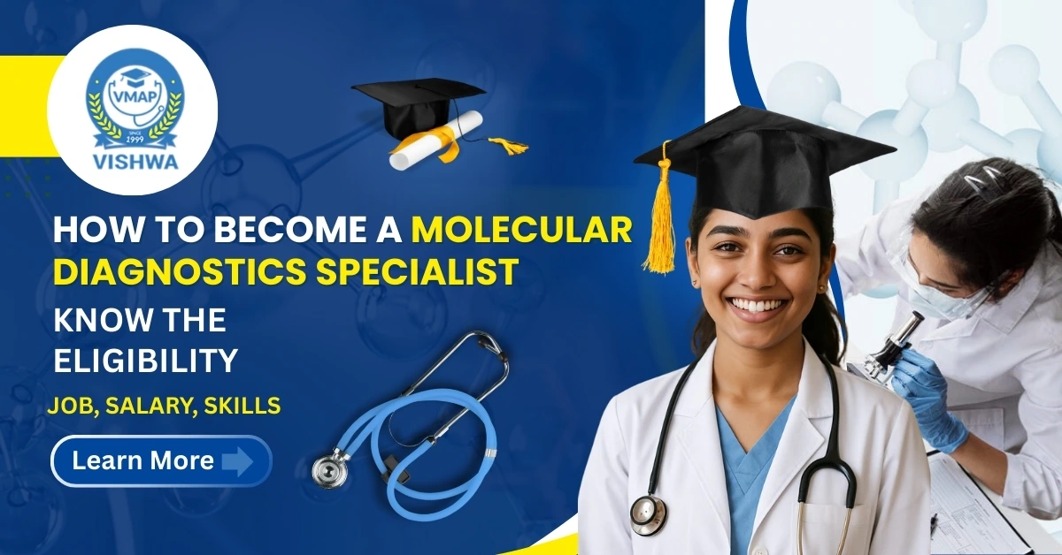 How to Become a Molecular Diagnostics Specialist