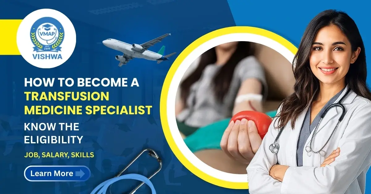 How to Become a Transfusion Medicine Specialist