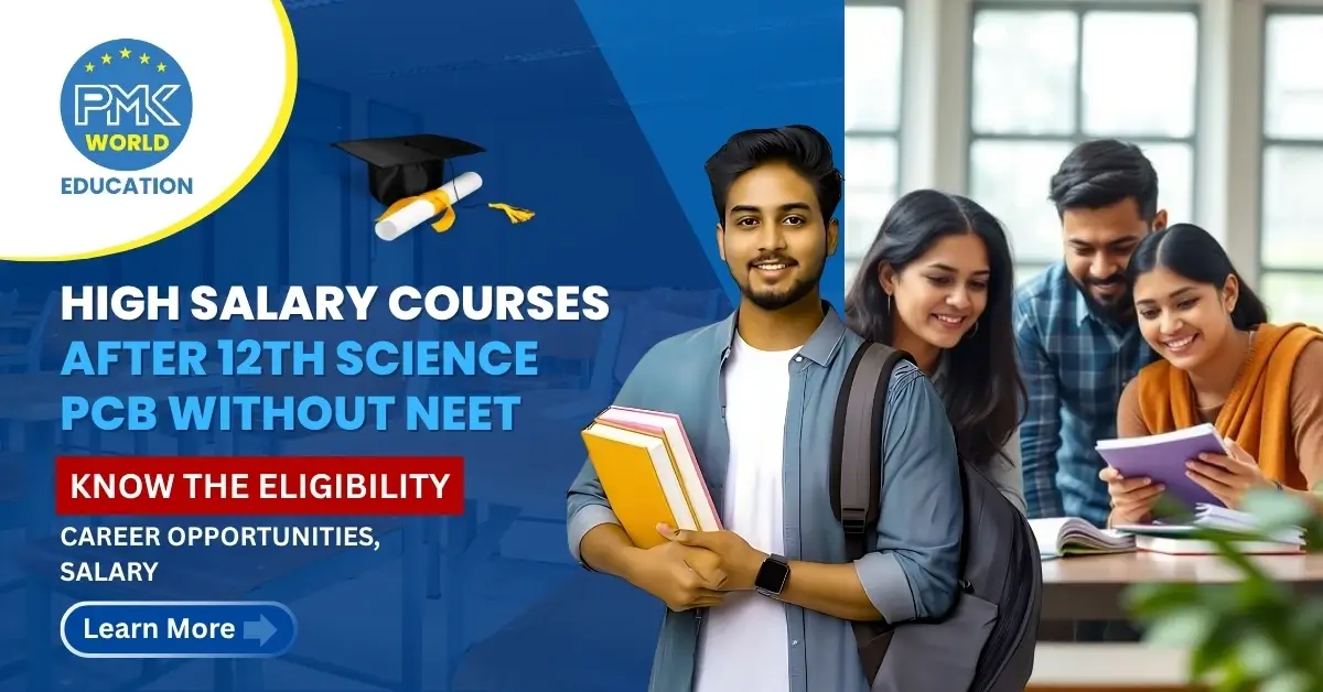High Salary Courses After 12th Science PCB Without NEET