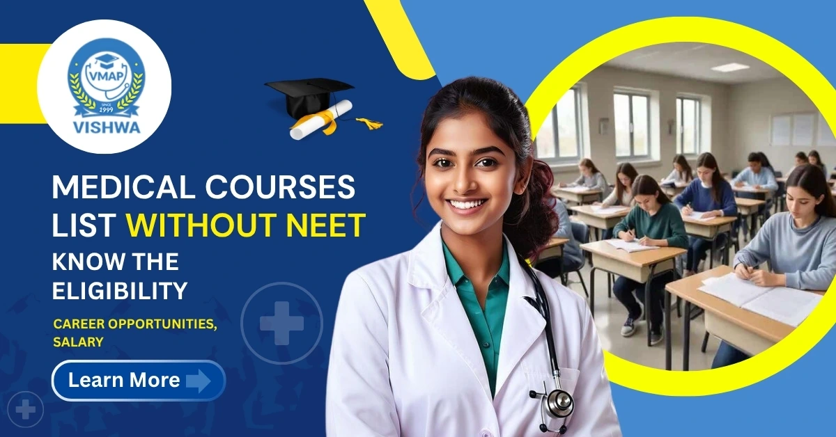 Top Medical Courses List Without NEET