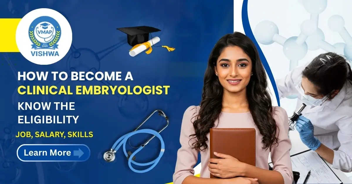 How to Become a Clinical Embryologist