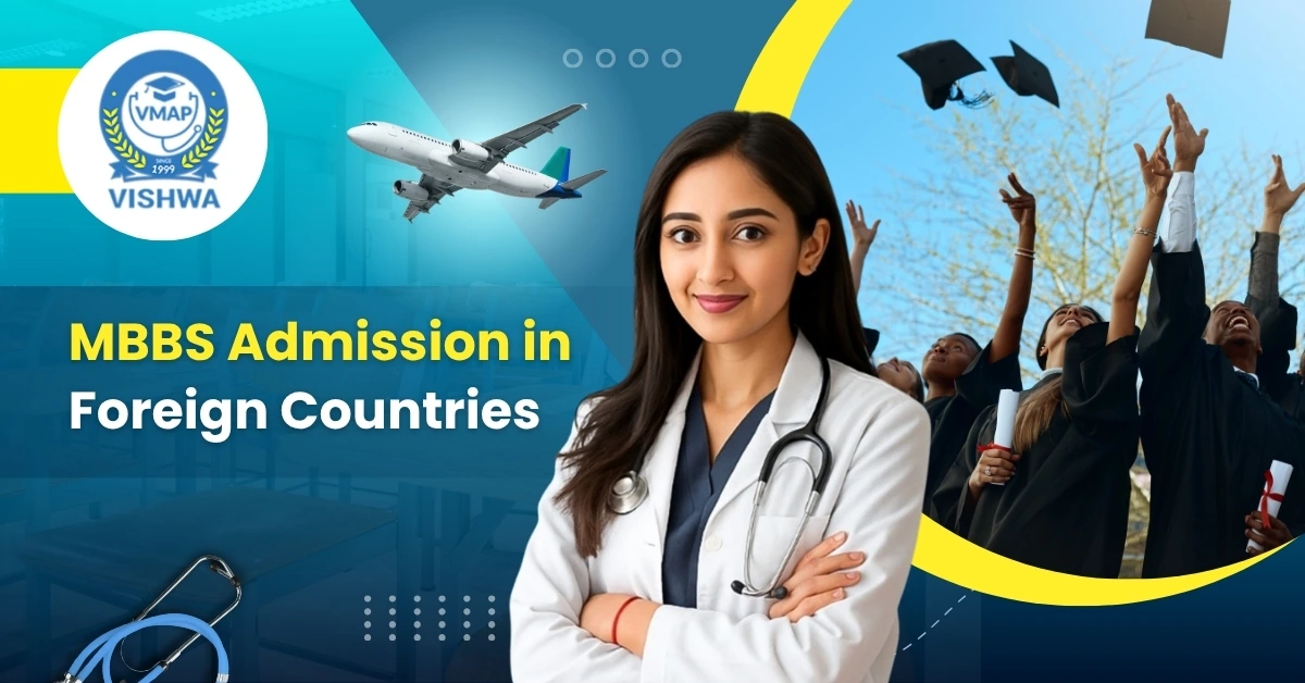 MBBS Admission in Foreign Countries