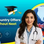 Which Country Offers MBBS Without Neet