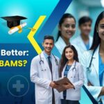 Which is better MBBS or BAMS
