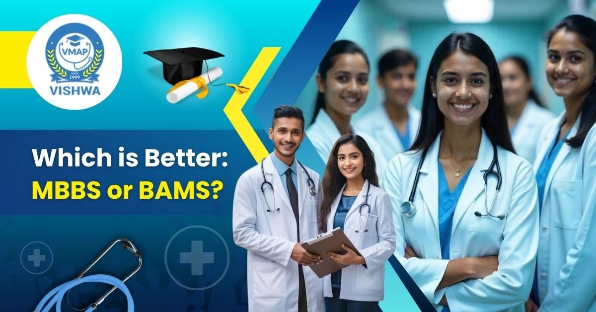 Which is better MBBS or BAMS